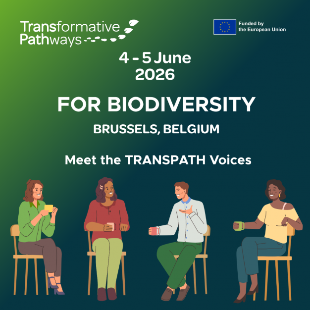 Meet the TRANSPATH Voices at the Transformative Change for Biodiversity Conference